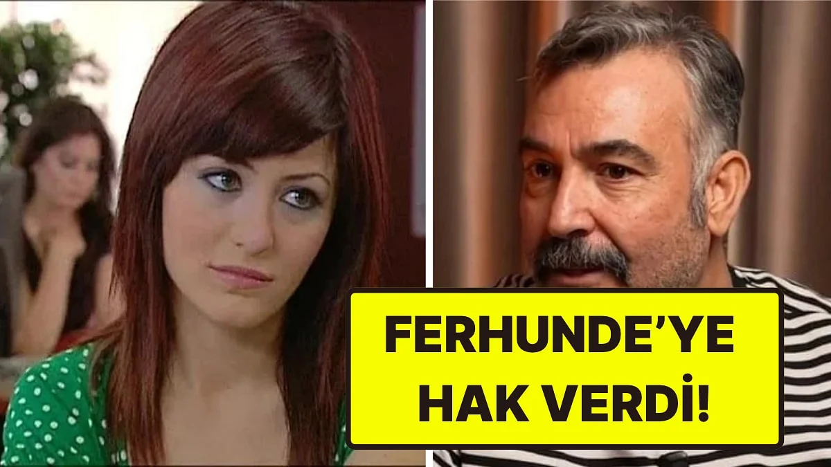 Yaprak Dökümü'nün Şevket'i Hasan Küçükçetin, Yıllar Sonra Ferhunde'ye Hak Verdi
