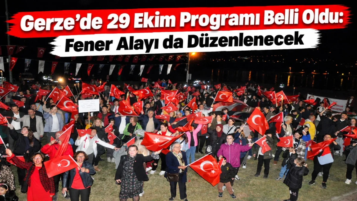 GERZE’DE 29 EKİM CUMHURİYET BAYRAMI PROGRAMI BELLİ OLDU