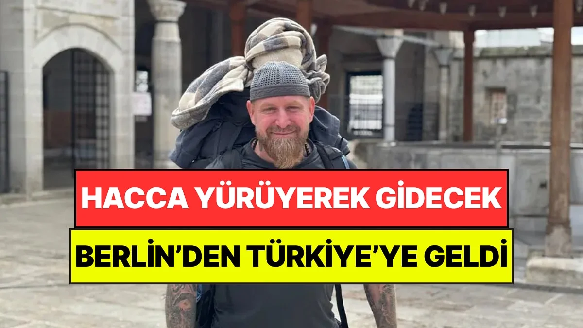Berlin'den Yürüyerek Hacca Gitmek İstiyor: 88 Günde Kırklareli'ye Geldi