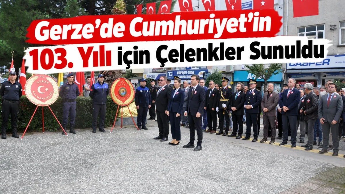 Gerze’de, 29 Ekim Cumhuriyet Bayramı çelenk töreni